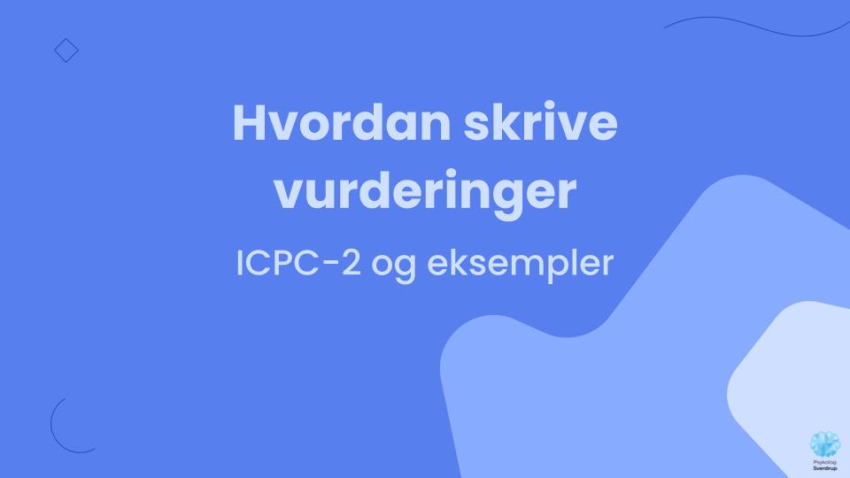 Hvordan skrive vurderinger